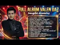 Lagu FULL ALBUM VALEN DA7 - Lagu Terbaik Dangdut Academy