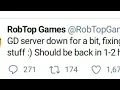 Geometry Dash Servers Are Down
