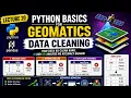 Python Lecture 20 Data Cleaning in Pandas Geomatics engineering GIS Remote sensing