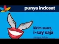 Download Lagu Iklan Indosat - i-say (2006)