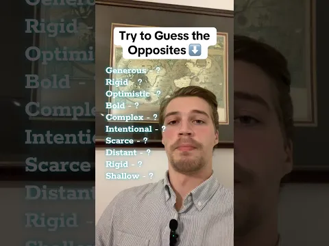 Guess The Opposites Challenge