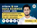 Python If Else with Logical Operators Combine Conditions in Python Data Science Tutorial 19