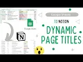 Dynamic page titles in Notion with Sheets formulas