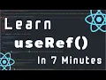 React useRef In Under 7 Minutes React Tutorial