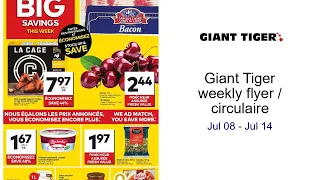 Giant Tiger weekly flyer circulaire Jul 08 - Jul 14