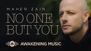 Maher Zain No One But You Official Music Video 