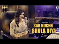 Download Lagu Sab Kuchh Bhula Diya Cover | Female Version | @DeepshikhaRainaOfficial  | Hum Tumhare Hain Sanam |