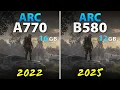 Intel Arc A770 vs Arc B580 Test in 10 Games