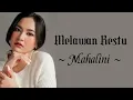 Download Lagu Melawan Restu - Mahalini (Lirik)