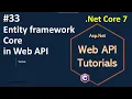 Part 33 ASP NET Core Web API Entity Framework Core Tutorial CRUD NehanthWorld