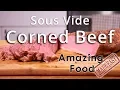 Sous Vide Corned Beef Recipe
