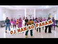 Download Lagu NAN KO PAHAM REMIX ZUMBA VIRAl TIKTOK