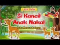 Download Lagu Si Kancil Anak Nakal | Lagu Anak Populer