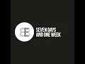 Seven Days and One Week (Radio Edit) - BBE