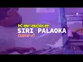 Download Lagu karaoke siri palaoka