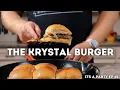The Krystal Burger ITS A PARTY EPISODE