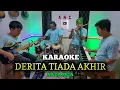 DERITA TIADA AKHIR KARAOKE ANITA DAHLAN NADA PRIA