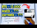 How to convert BTU to WATTS Calculating POWER in watts Calculating CURRENT