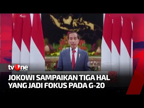 Tiga Fokus G20 Indonesia 2022 oleh Presiden Jokowi
