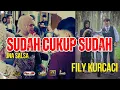 Lagu SUDAH CUKUP SUDAH versi TANJODOR FILY KURCACI live PARONGPONG