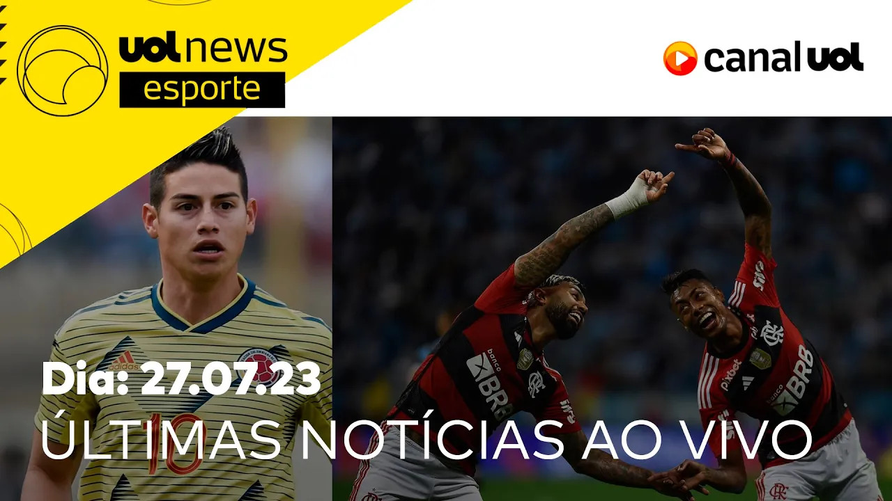 ???? FLAMENGO SE APROXIMA DA FINAL NA COPA DO BRASIL; JAMES RODRIGUEZ DARÁ CERTO NO SÃO PAULO?