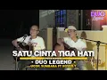 Download Lagu SATU CINTA TIGA HATI - PANCE PONDAAG | COVER BY DUO LEGEND