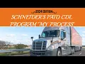 Schneider s CDL Apprenticeship MY PROCESS 2024 Edition