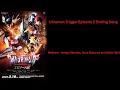 Download Lagu Ultraman Trigger: NEW GENERATION TIGA Episode Z (2022) Ending Song - Believer