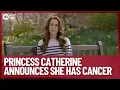 Princess Kate reveals Cancer Diagnosis following Major Abdominal Surgery 10 News First