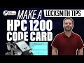 Locksmith Tip Lost Code Card for HPC 1200 Blitz