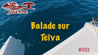 #333 Balade sur Teïva
