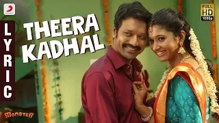 monster theera kadhal lyric sj suryah priya bhavanishankar justin prabhakaran nelson