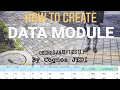 Create A Data Module Fast Easy