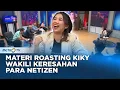 Download Lagu Materi Roasting Kiky Saputri Mewakili Keresahan Netizen #QNA