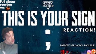 Download Citizen Soldier: This Is Your Sign - Reaction | Full album reaction on patreon MP3