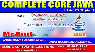 Core Java Declarations with Access Modifiers synchronized modifier w r t methods part - 3