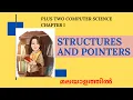 Structures and Pointers Plus Two Computer Science Chapter 1 Malayalam Online Class plus two