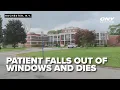 Investigation underway Nursing home patient falls out of window and dies