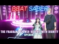 Download Lagu Beat Saber | The Fragrant Flower Blooms With Dignity Opening - Manazashi wa Hikari