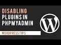 Disabling WordPress Plugins through PHP MyAdmin database