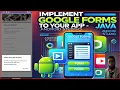 Implement google forms to your app android studio java the cracker