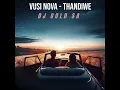 Download Lagu Vusi Nova - Thandiwe ( DJ GOLD SA ) 2025