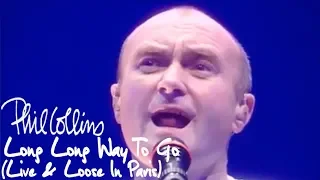 Phil Collins Long Long Way To Go Live And Loose In Paris 