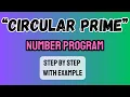 Circular Prime Number Program What is Circular Prime Number Circular Prime Number