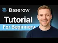 Baserow Tutorial For Beginners 2026 - Baserow Database App Builder Demo