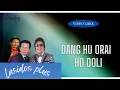 Download Lagu Lasidos Plus Trio - Dang Hu Orai Ho Doli (Video Lirik)