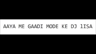 gaddi mode ke dj lisa remix