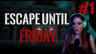Escape Until Friday E U F