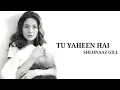 Download Lagu Tu yaheen hai(lyrics) - Shehnaaz gill - Tribute to sidharth Shukla - New Hindi song 2021