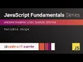 Variable Scope JavaScript Fundamentals Series